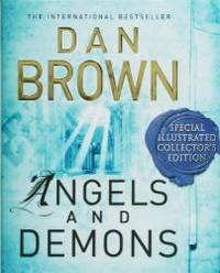 image of Angels And Demons: Special Illustrated Collector's Edition