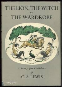 THE LION, THE WITCH AND THE WARDROBE by C. S. Lewis - 1954