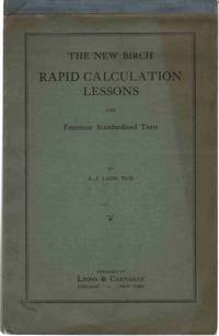 cover of THE NEW BIRCH RAPID CALCULATION LESSONS And Fourteen Standardized Tests