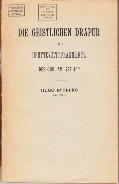 Die Geistlichen Drápur und Dróttkvættfragmente.…