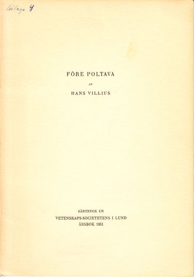 Före Poltava. Särtryck ur Vetenskaps-Societeten i…