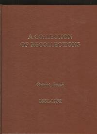 Collection of Recollections Orient Iowa