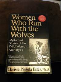 Women Who Run with the Wolves