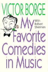 My Favorite Comedies in Music