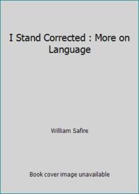 I Stand Corrected : More on Language