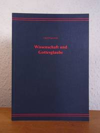 Wissenschaft und Gottesglaube