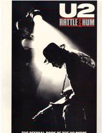 &quot;U2&quot;&quot;: Rattle and Hum by Williams Dr. Peter  Turner Steve  Williams Peter - 1988