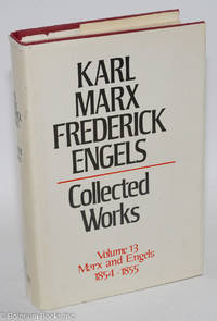 cover of Marx and Engels. Collected works, vol 13: 1854 - 55