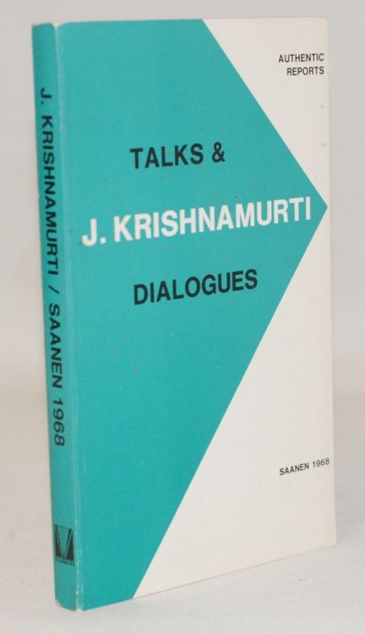 Talks and Dialogues : Saanen 1968.