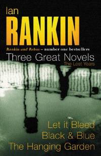 image of Three Great Novels: Let it Bleed / Black_Blue / The Hanging Garden