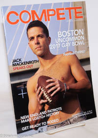 cover of Compete: sports. diversity; vol. 11, #9, September 2017: Boston: Uncommon 2017 Gay Bowl