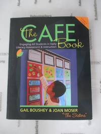 The CAFE Book: Engaging All Students in Daily Literacy Assessment and Instruction