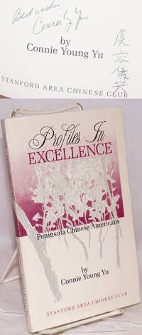 image of Profiles in excellence; Peninsula Chinese Americans
