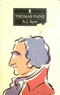 Thomas Paine by Ayer, A.J - 1989