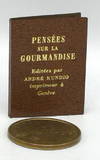 PENSEES SUR LA GOURMANDISE