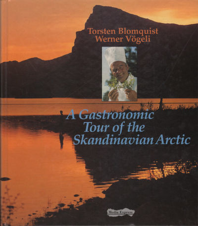 A GASTRONOMIC TOUR OF THE SCANDINAVIAN ARCTIC.