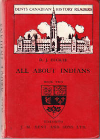 All About Indians by Dickie, D. J