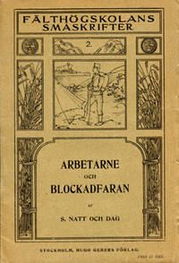 Arbetare och blockadfaran.