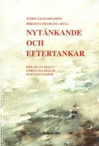 Nytänkande och eftertankar. Kön, kulturella…