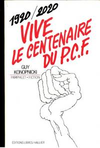 Vive le centenaire du P. C. F.! 1920-2020.…