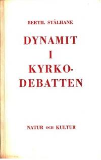 Dynamit i kyrkodebatten.