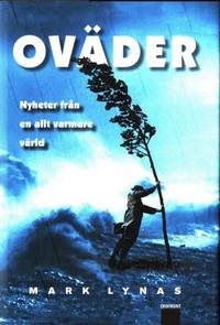 Oväder. Nyheter från en allt varmare värld.…