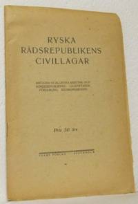 Ryska Rådsrepublikens civillagar Antagna av…