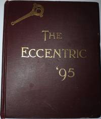 [College Yearbook] The Eccentric '95. Mechanic Arts Department of the Drexel Institute Philadelphia