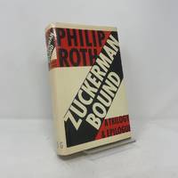 Zuckerman Bound: A Trilogy and Epilogue