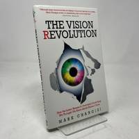 The Vision Revolution: How the Latest Research Overturns Everything We Thought We Knew About...