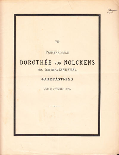 Vid friherrinnan Dorothée von Nolckens född…
