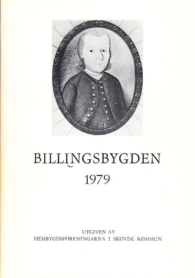Billingsbygden. Årgång 6, 1979. Utgiven av Skövde…