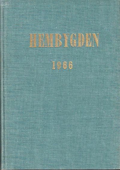 Hembygden [1966]. Utgiven av Dalslands…