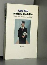 cover of Madame Doubtfire : Quand papa était femme de ménage