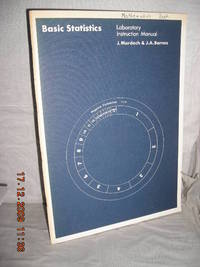 Basic Statistics: Laboratory Instruction Manual