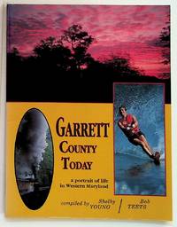 Garrett County Today: A Portrait of Life in Western Maryland