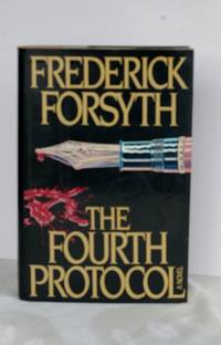 cover of The Fourth Protocol - A Novel