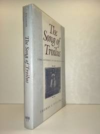 The Song of Troilus: Lyric Authority in the Medieval Book (The Middle Ages Series)