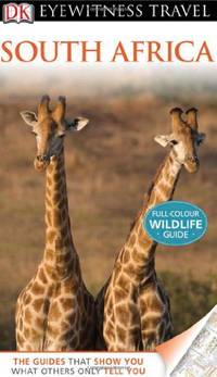 DK Eyewitness Travel Guide: South Africa