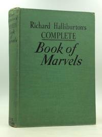 cover of RICHARD HALLIBURTON'S COMPLETE BOOK OF MARVELS