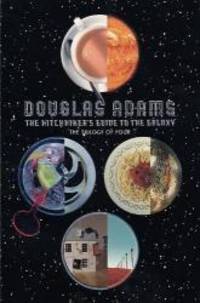 image of The Hitchhiker's Guide to the Galaxy: the Trilogy of Four: A Trilogy in Four Parts