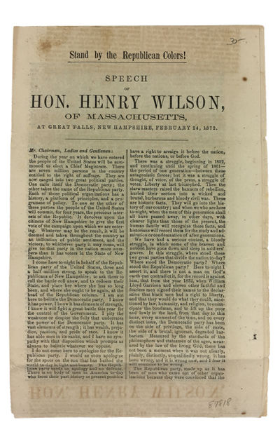 Stand by the Republican Colors! Speech of Hon. Henry Wilson, of Massachusetts, at Great Falls, New Hampshire, February 24, 1872