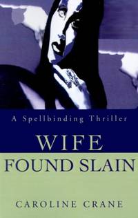 Wife Found Slain