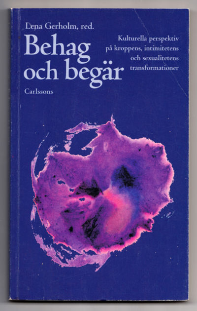 Behag och begär. Kulturella perspektiv på…