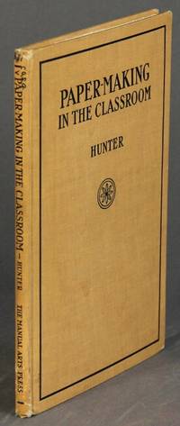 Peoria, Ill: The Manual Arts Press, 1931. First edition, 8vo, pp. 80; 44 figures in text; original y...