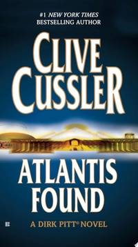 Atlantis Found (Dirk Pitt, No. 15)