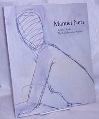 Manuel Neri: Artists Books / The Collaborative Process by [Neri, Manuel], Bruce Nixon; introduction by Robert Flynn Johnson - 2005