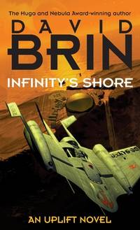 Infinity's Shore (The Second Uplift Trilogy #2)