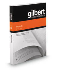 Gilbert Law Summaries: Property