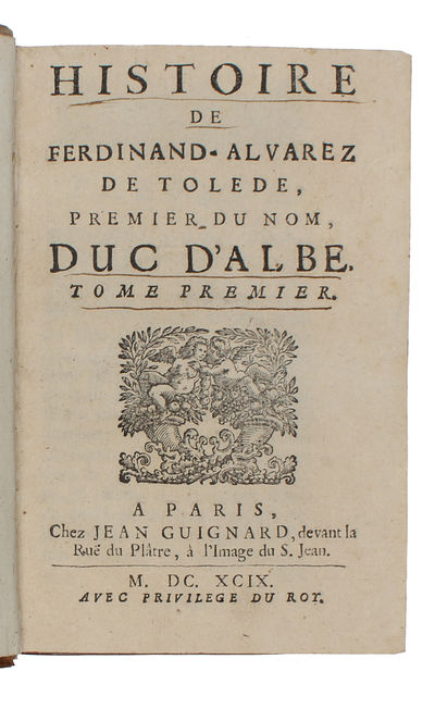 Histoire de Ferdinand-Alvarez de Tolede, premier du nom, Duc D'Albe. 2 vols. (photo 2)